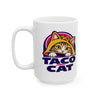 Taco Cat - Ceramic Mug, (11oz, 15oz)