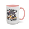 Who Authorized This Morning? Accent Mug (11/15oz)