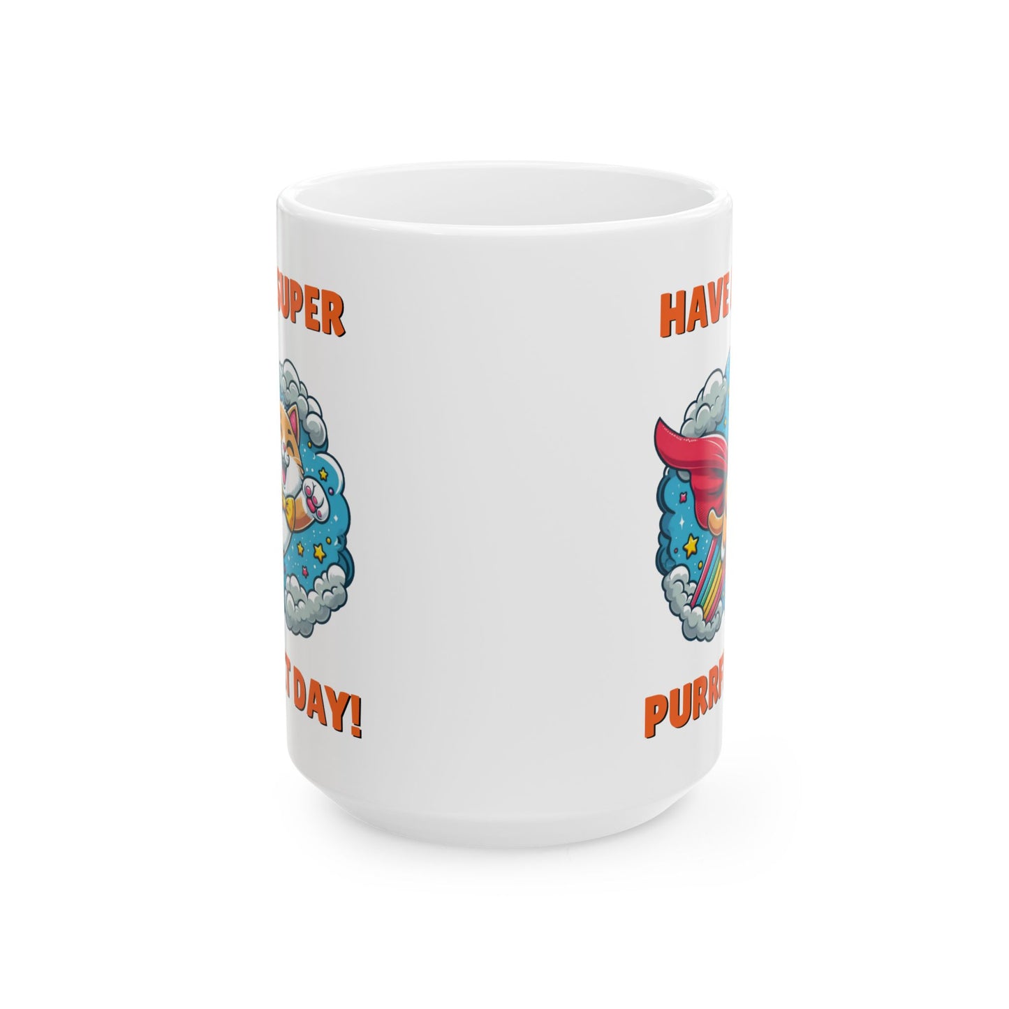 Mug - Purrfect Day - Ceramic Mug, (11oz, 15oz)