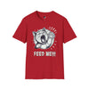 Feed Me! - Adult T-Shirt