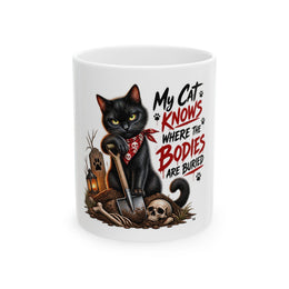 My Cat Knows - Ceramic Mug, (11oz, 15oz)