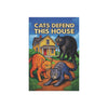 Cats Defend this House - Garden Flag