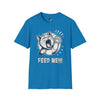 Feed Me! - Adult T-Shirt
