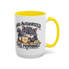 Who Authorized This Morning? Accent Mug (11/15oz)
