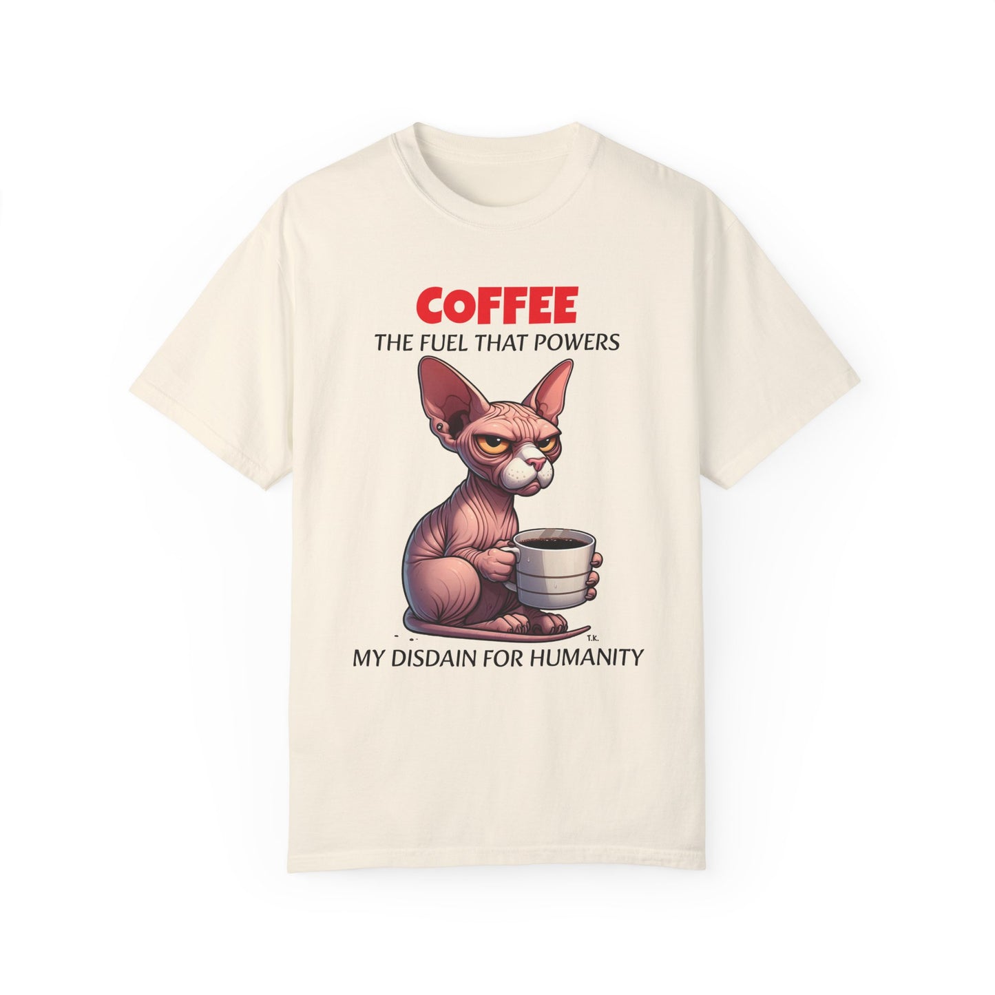 Coffee Disdain - Adult Unisex Garment-Dyed T-shirt