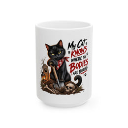 My Cat Knows - Ceramic Mug, (11oz, 15oz)