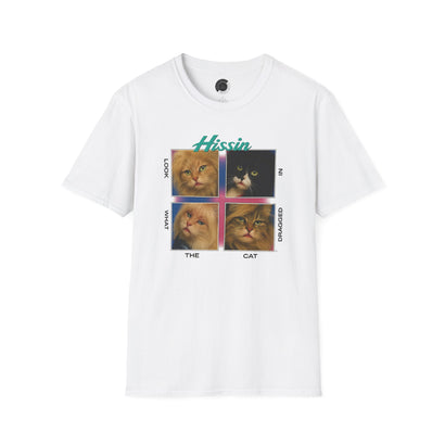 Hissin Look What the Cat Dragged In - Adult T-Shirt