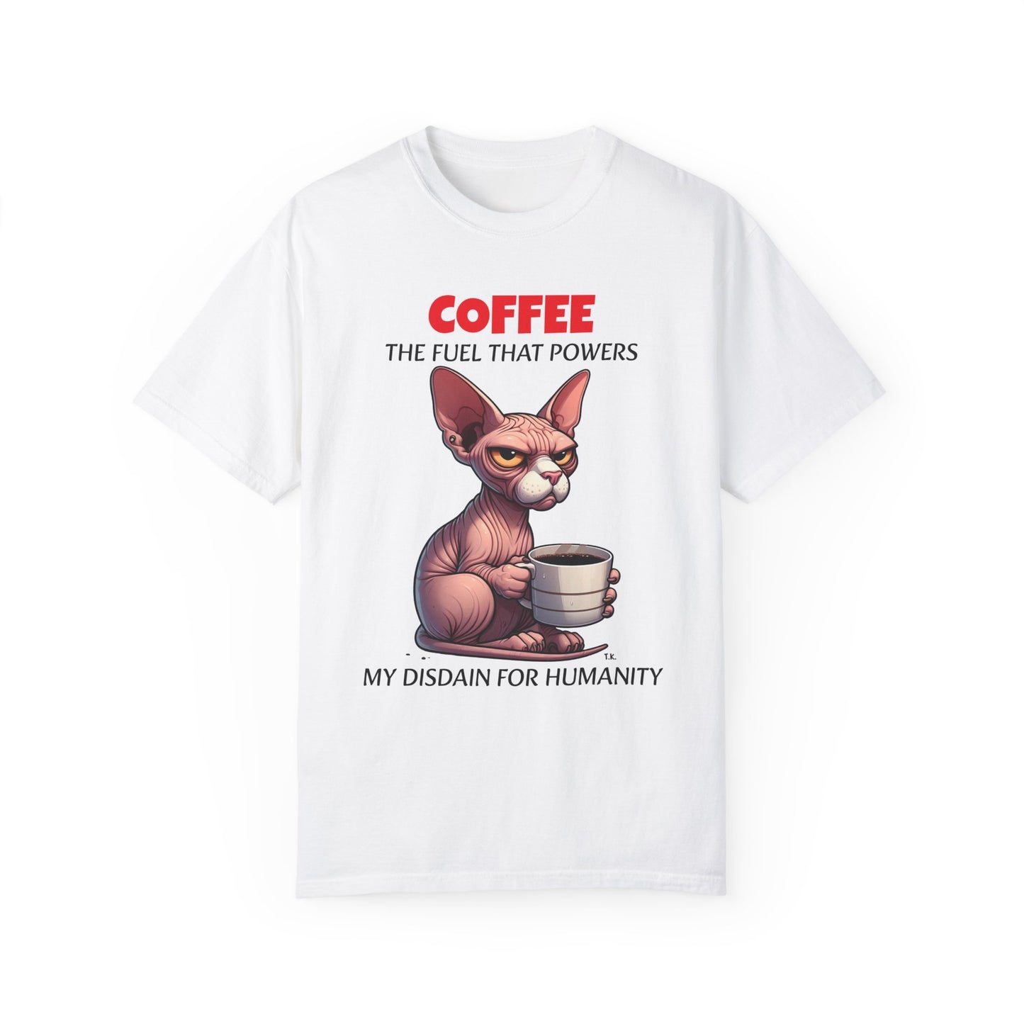 Coffee Disdain - Adult Unisex Garment-Dyed T-shirt